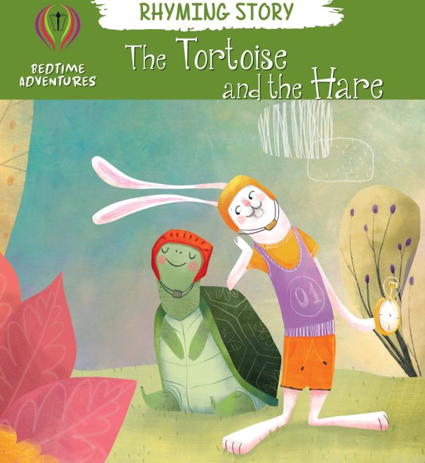 BEDTIME ADVENTURES - THE TORTOISE AND THE HARE