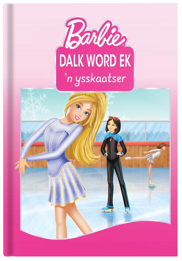 BARBIE - DALK WORD EK 'N SKAATSER MHB*