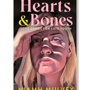 Hearts and Bones by Niamh Mulvey